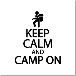 Keep calm and camp on Posters and Art